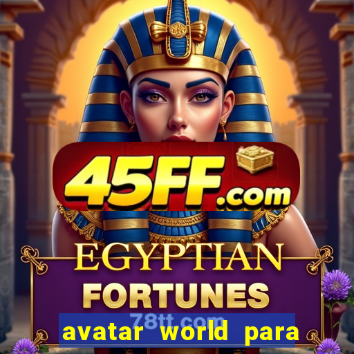 avatar world para colorir e imprimir
